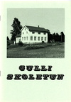 001 -- Gulli Skolen   