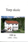 Torp skole 100 år