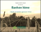 Banken hime. Andebu sparebank150 år